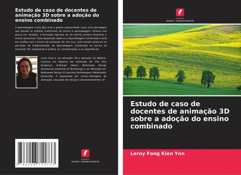 Estudo de caso de docentes de animação 3D sobre a adoção do ensino combinado