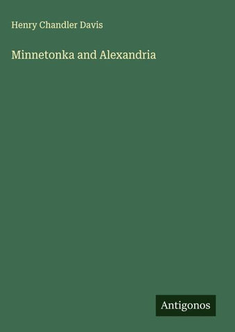 Minnetonka and Alexandria