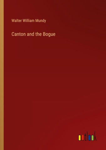 Canton and the Bogue