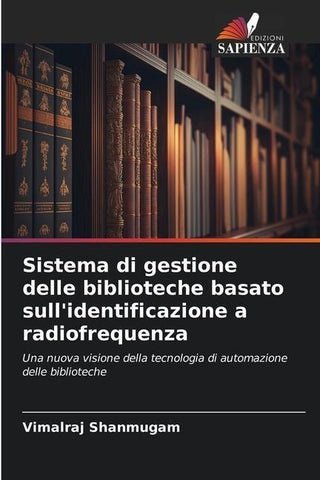 Sistema di gestione delle biblioteche basato sull'identificazione a radiofrequenza