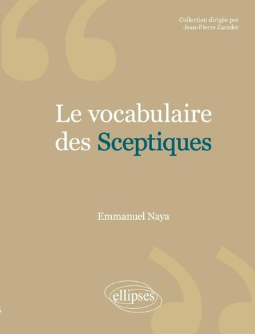 vocabulaire des sceptiques (Le)