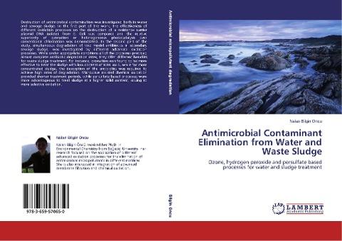 Antimicrobial Contaminant Elimination from Water and Waste Sludge