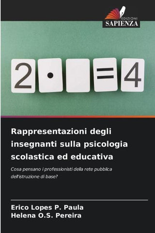 Rappresentazioni degli insegnanti sulla psicologia scolastica ed educativa