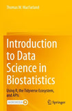 Introduction to Data Science in Biostatistics