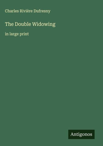 The Double Widowing