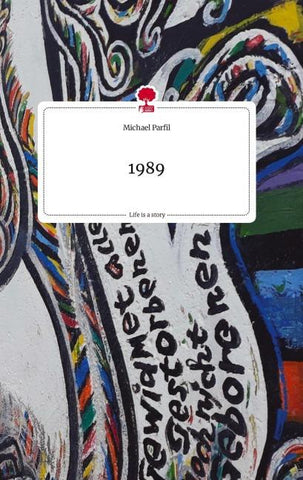 1989. Life is a Story - story.one