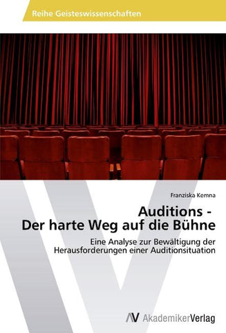 Auditions - Der harte Weg auf die Bühne