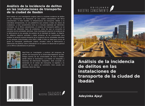 Análisis de la incidencia de delitos en las instalaciones de transporte de la ciudad de Ibadán