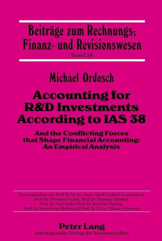 Accounting for R&D Investments According to IAS 38