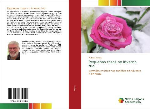 Pequenas rosas no inverno frio