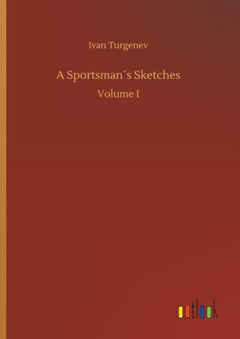 A Sportsman´s Sketches