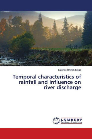 Temporal characteristics of rainfall and influence on river discharge