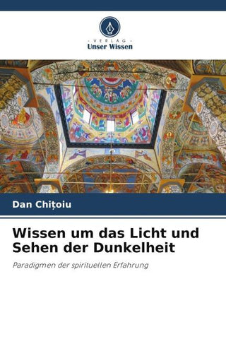 Wissen um das Licht und Sehen der Dunkelheit