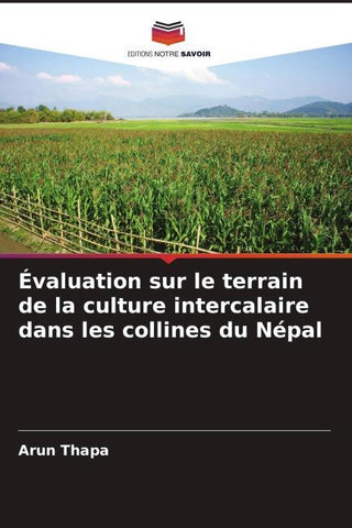Évaluation sur le terrain de la culture intercalaire dans les collines du Népal