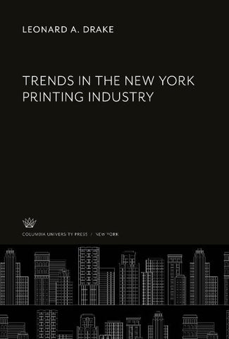 Trends in the New York Printing Industry