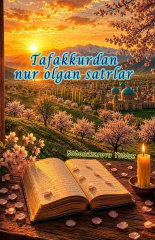 Tafakkurdan nur olgan satrlar