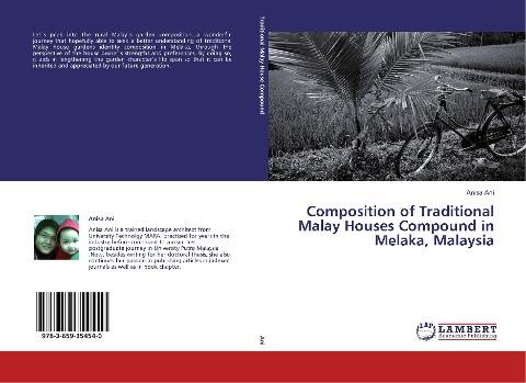 Composition of Traditional Malay Houses Compound in Melaka, Malaysia