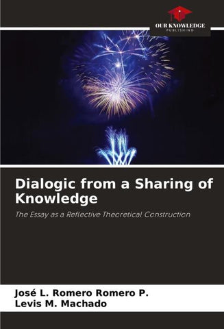 Dialogic from a Sharing of Knowledge