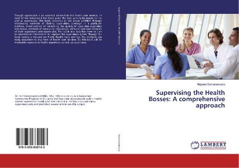 Supervising the Health Bosses: A comprehensive approach