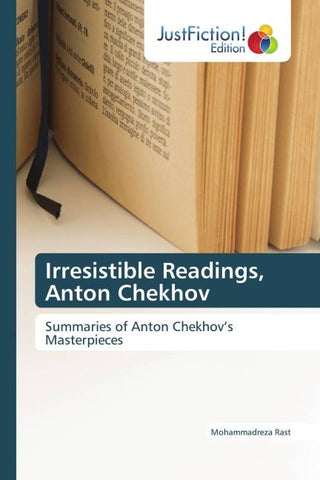 Irresistible Readings, Anton Chekhov