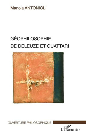 Géophilosophie de Deleuze et Guattari