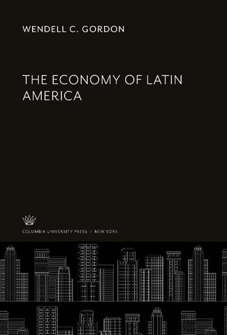 The Economy of Latin America