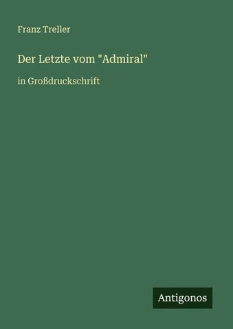 Der Letzte vom "Admiral"
