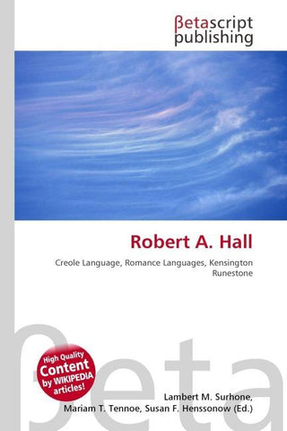 Robert A. Hall