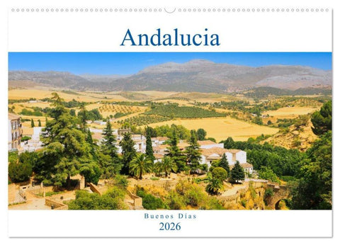 Andalucía - Buenos Días (Wandkalender 2026 DIN A2 quer), CALVENDO Monatskalender