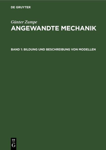Günter Zumpe: Angewandte Mechanik / Bildung und Beschreibung von Modellen