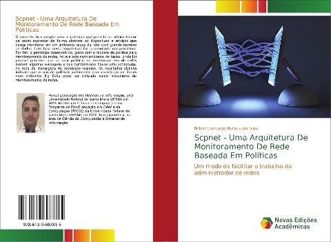 Scpnet - Uma Arquitetura De Monitoramento De Rede Baseada Em Políticas