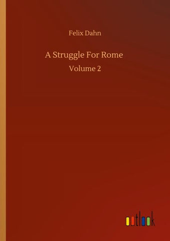 A Struggle For Rome