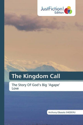 The Kingdom Call