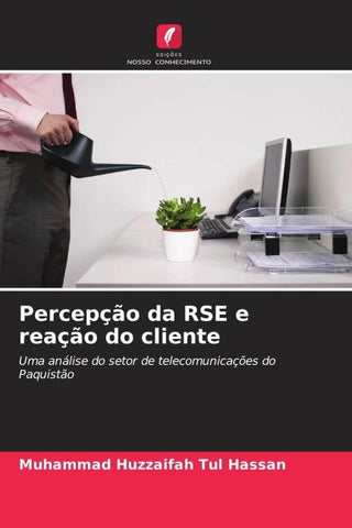 Percepção da RSE e reação do cliente