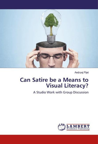 Can Satire be a Means to Visual Literacy?