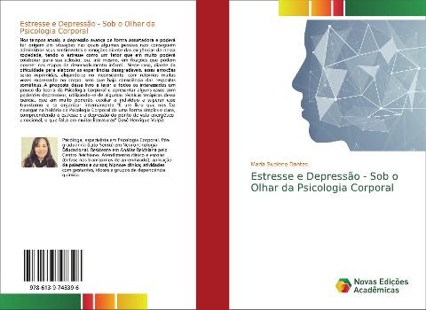 Estresse e Depressão - Sob o Olhar da Psicologia Corporal