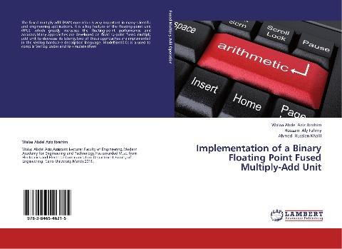 Implementation of a Binary Floating Point Fused Multiply-Add Unit