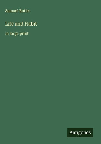 Life and Habit
