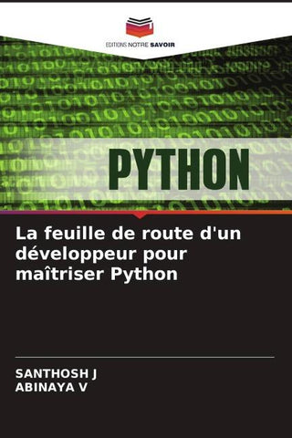 La feuille de route d'un développeur pour maîtriser Python