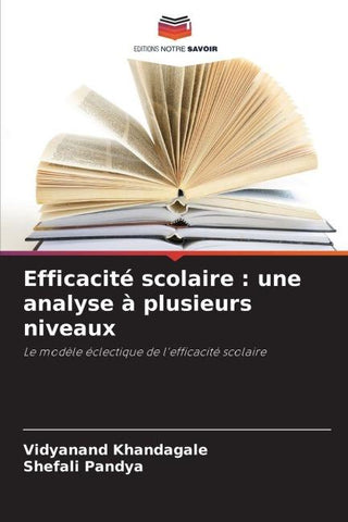Efficacité scolaire : une analyse à plusieurs niveaux