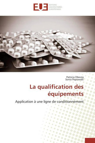 La qualification des équipements