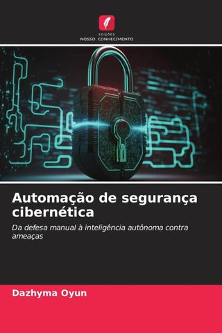 Automação de segurança cibernética