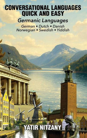 Conversational Languages Quick and Easy - Germanic Languages
