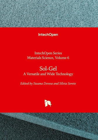 Sol-Gel - A Versatile and Wide Technology