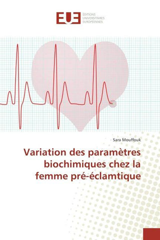 Variation des paramètres biochimiques chez la femme pré-éclamtique