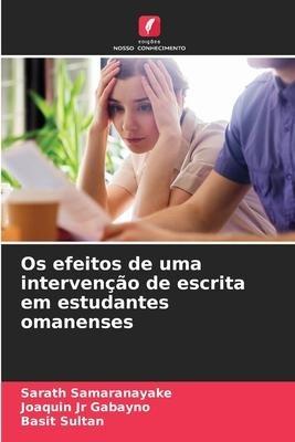 Os efeitos de uma intervenção de escrita em estudantes omanenses