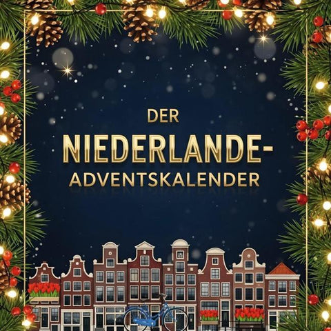 Der Niederlande-Adventskalender