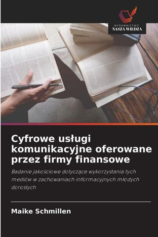 Cyfrowe us¿ugi komunikacyjne oferowane przez firmy finansowe