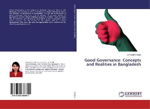 Good Governance: Concepts and Realities in Bangladesh