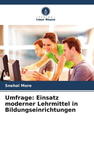 Umfrage: Einsatz moderner Lehrmittel in Bildungseinrichtungen